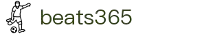 beats365(中国区)-唯一官方网站